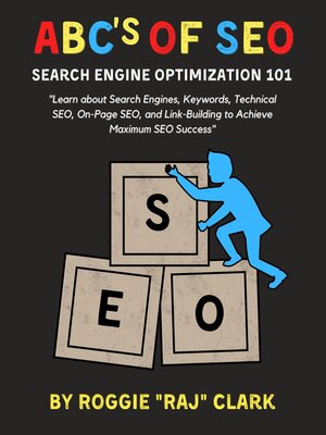 cover image of ABC's of SEO Search Engine Optimization 101